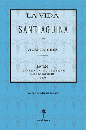 La vida santiaguina